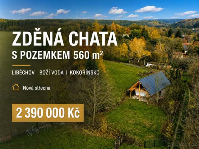 Zděná chata - Boží Voda, Kokořínsko. vlastní pozemek 560 m2, okres Mělník